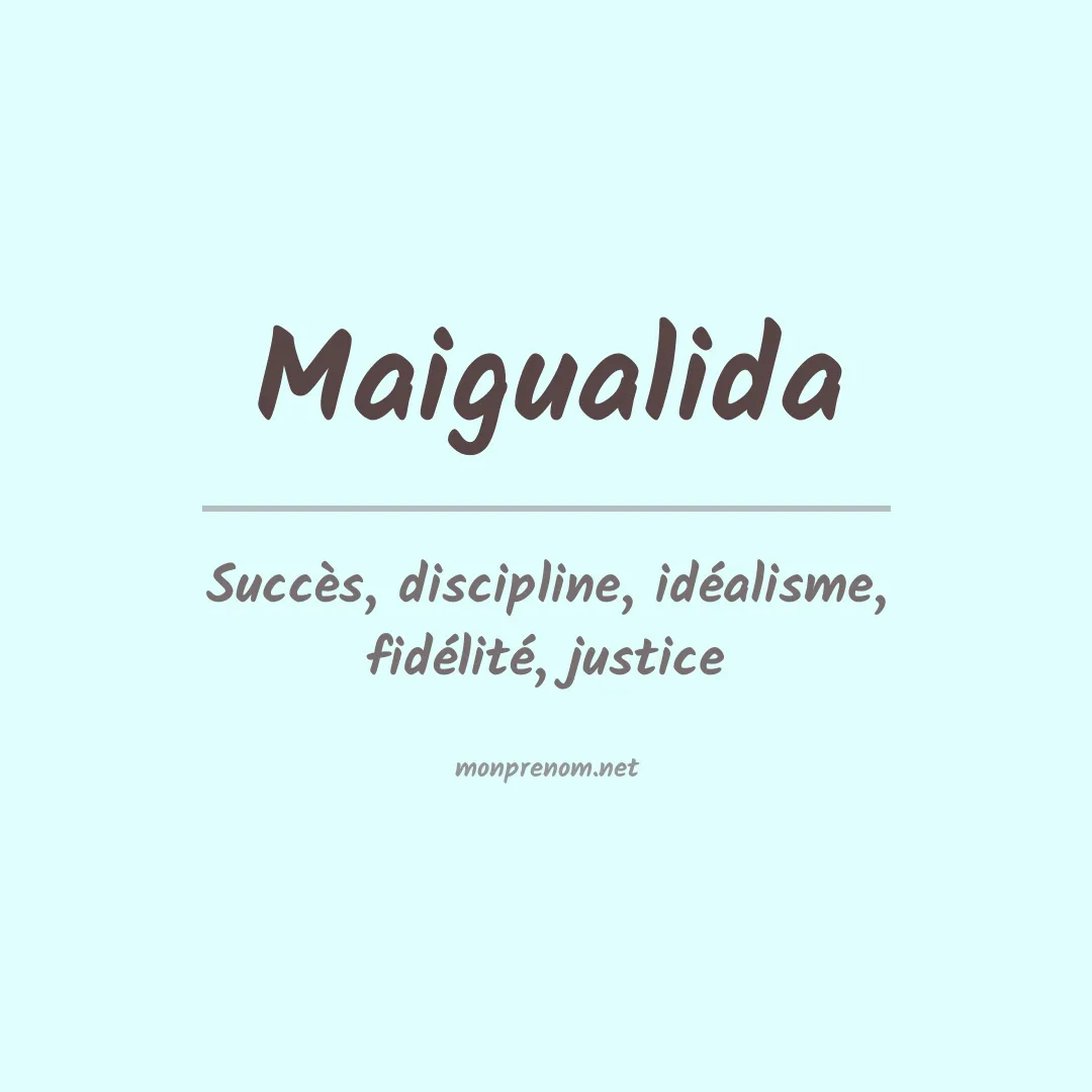 Prénom Maigualida