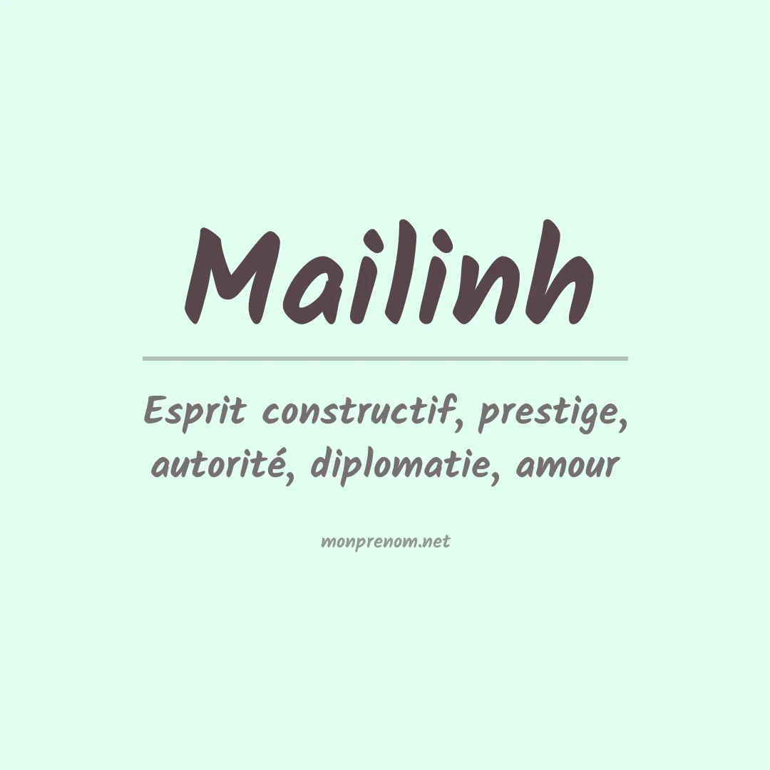 Signification du prénom Mailinh