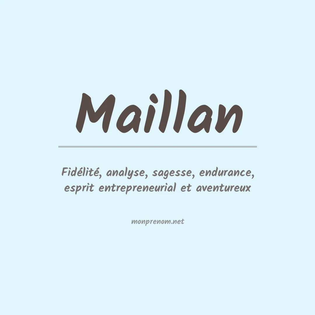 Signification du prénom Maillan
