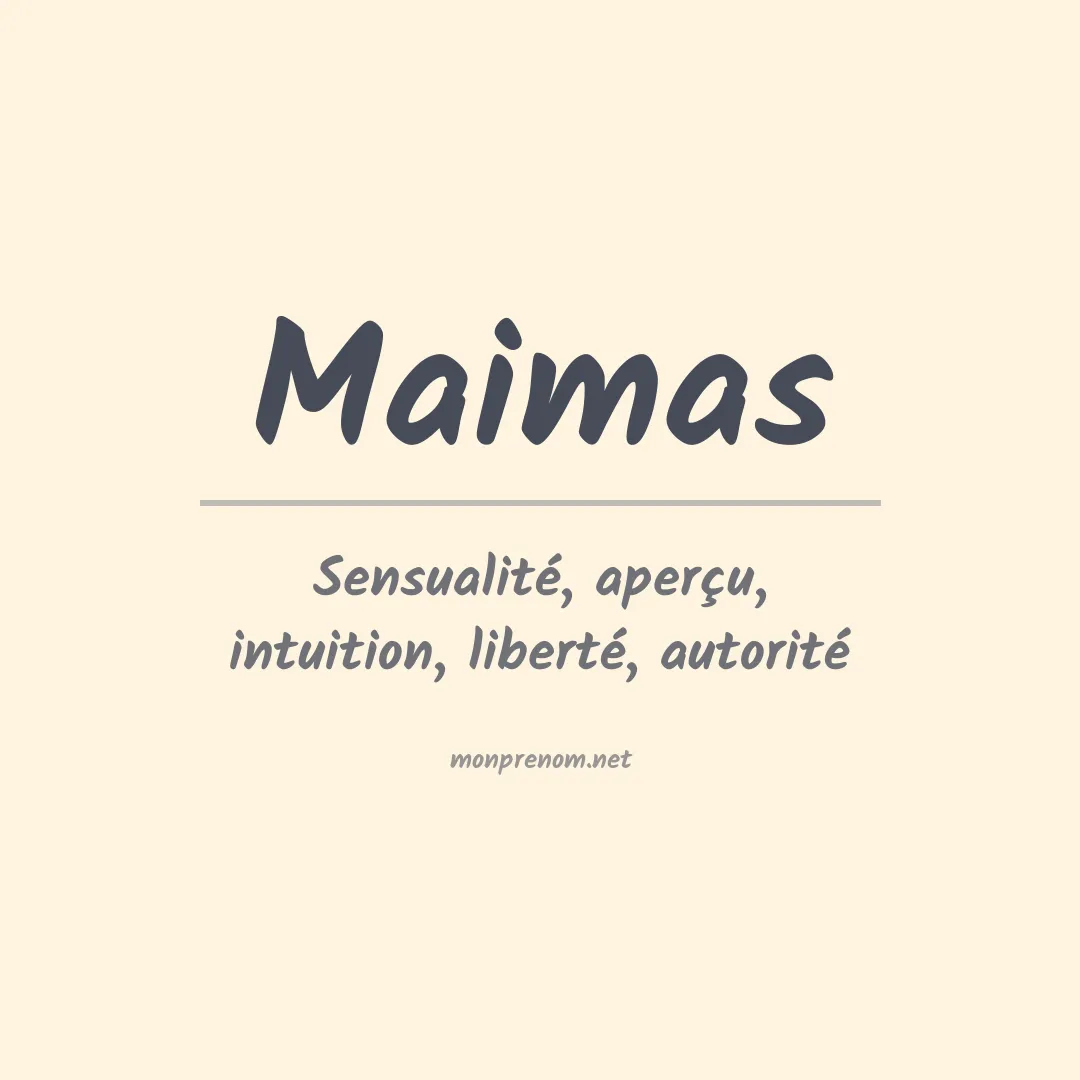Signification du prénom Maimas