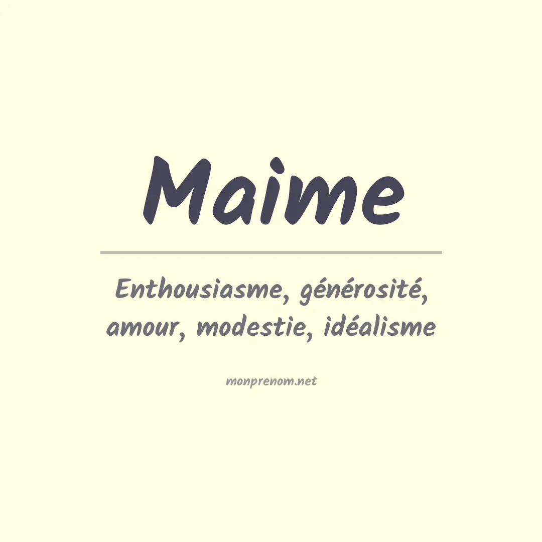 Signification du prénom Maime