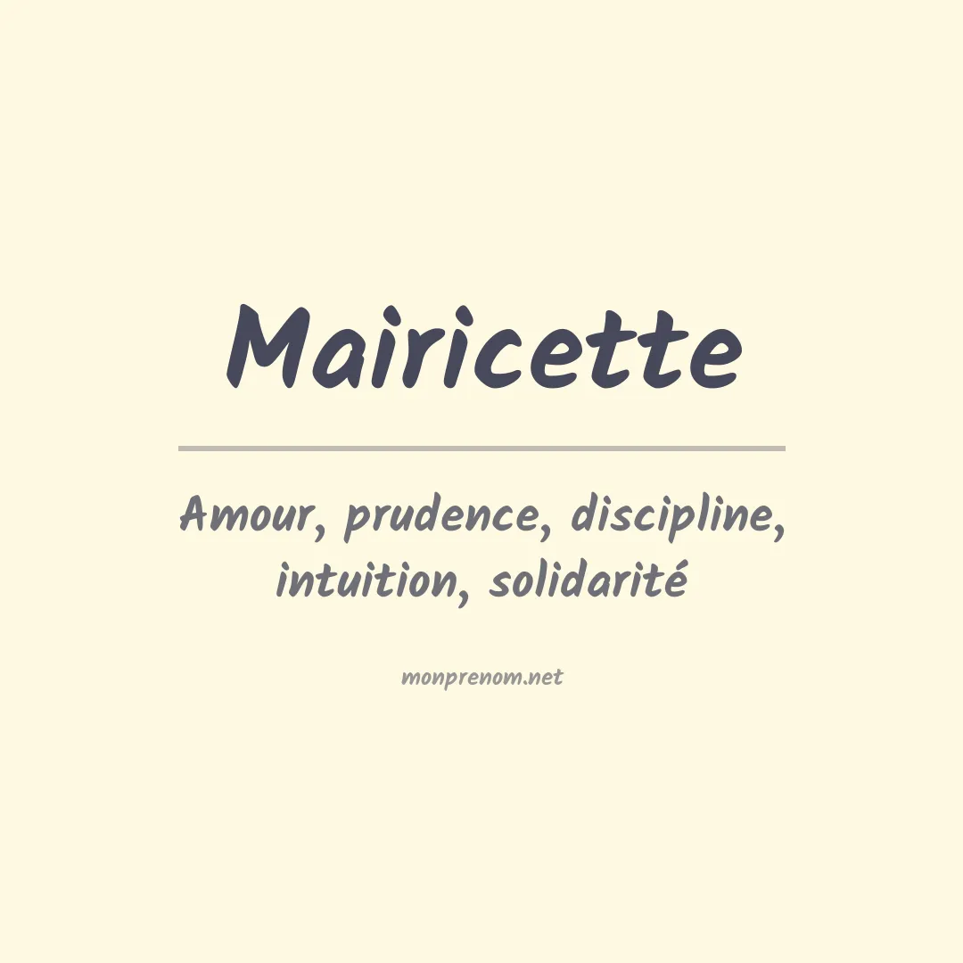 Signification du prénom Mairicette