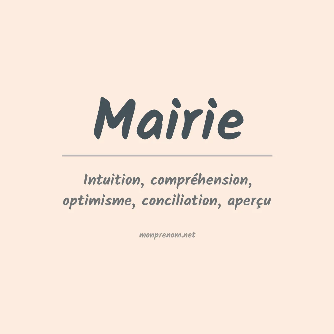 Signification du prénom Mairie