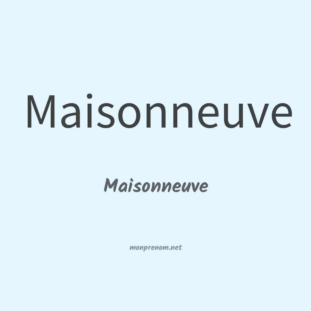 Maisonneuve en chinois