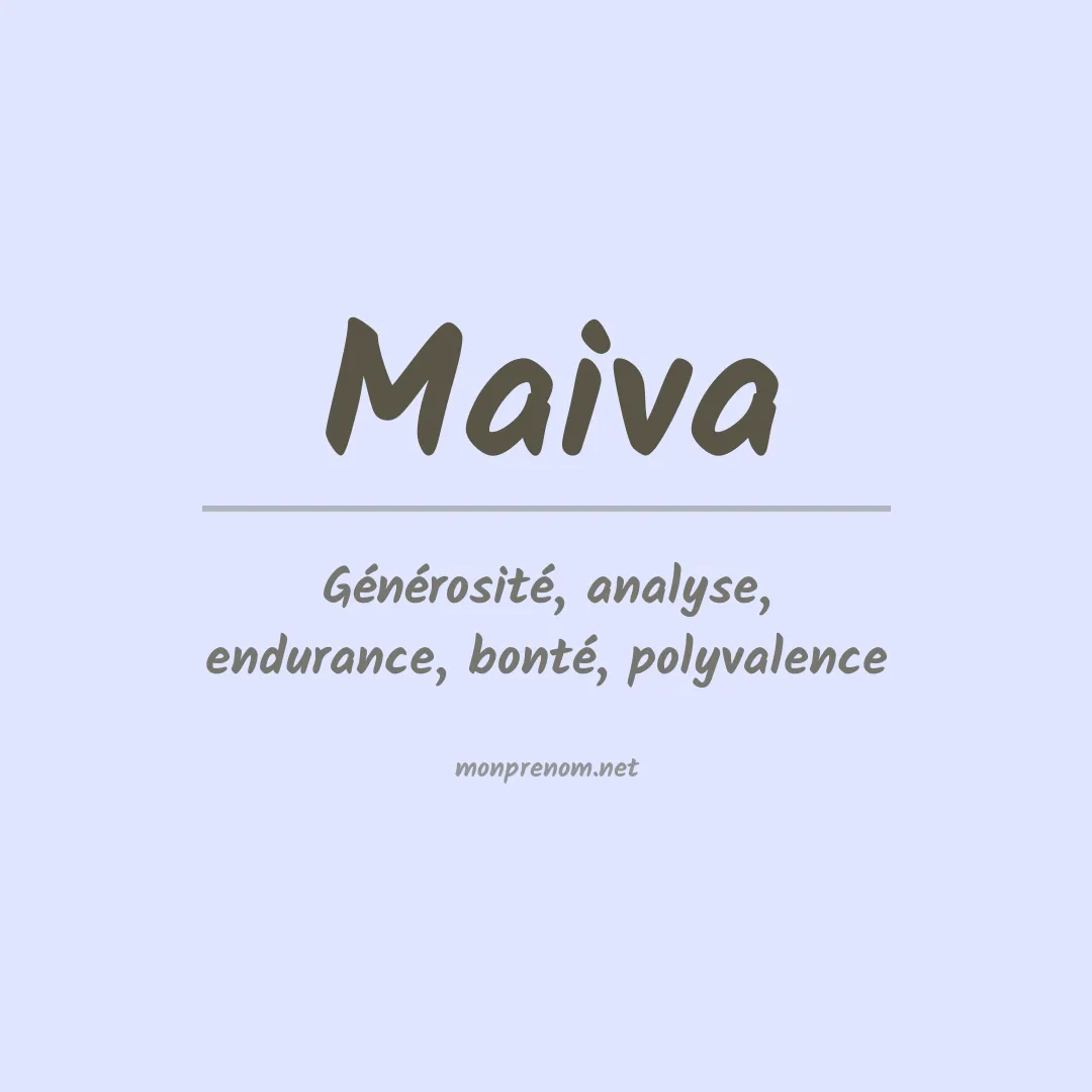 Signification du prénom Maiva