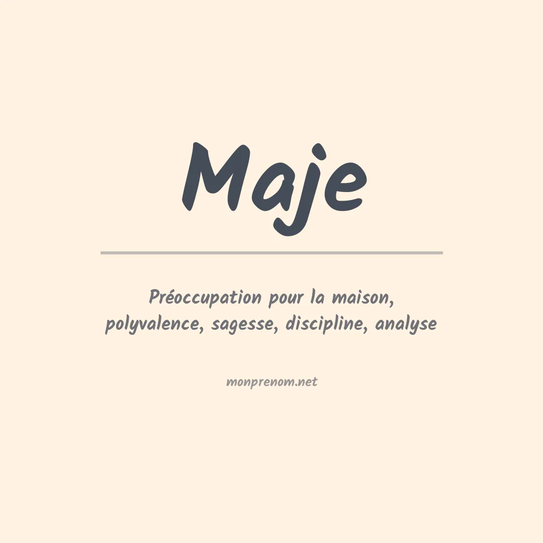 Signification du prénom Maje