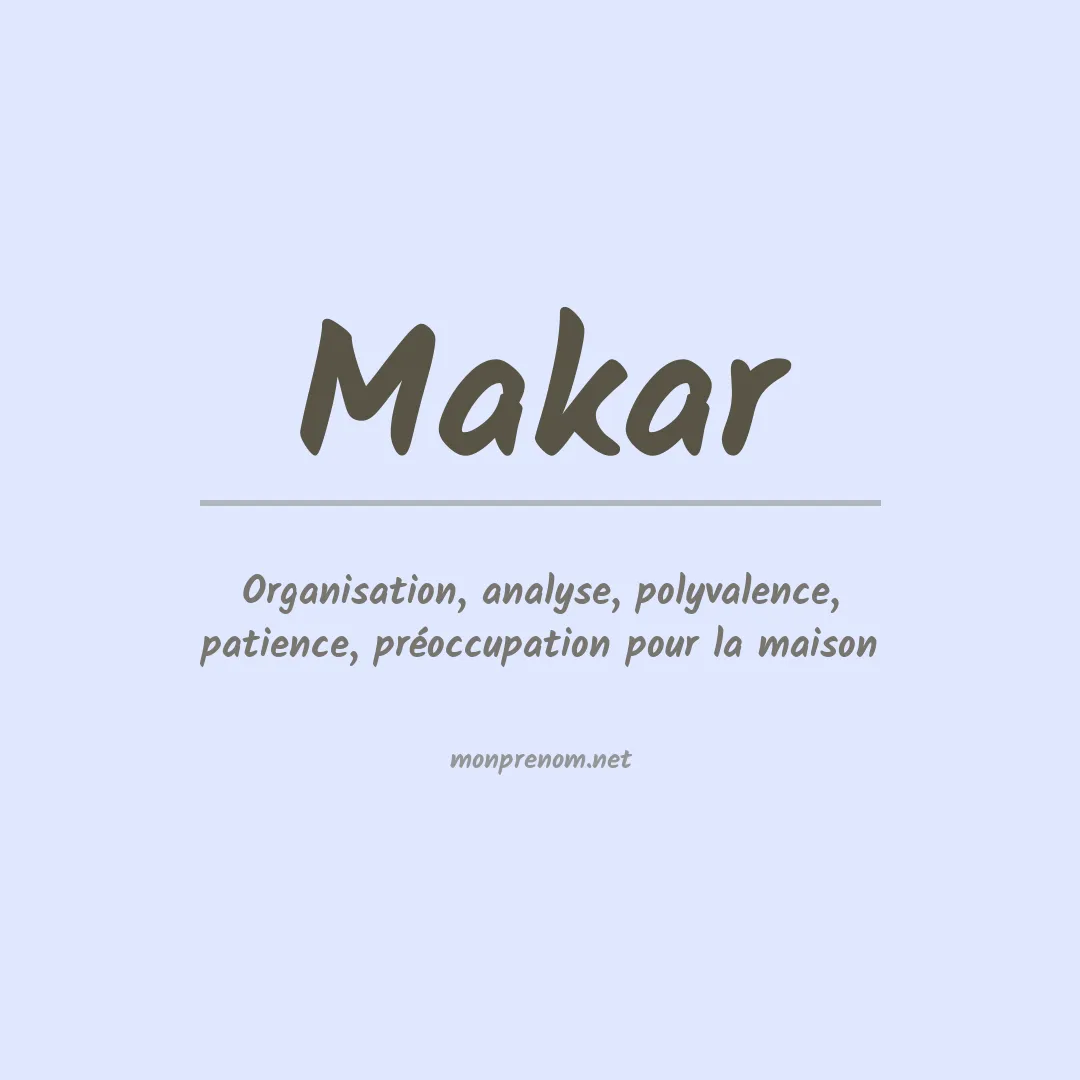 Signification du prénom Makar