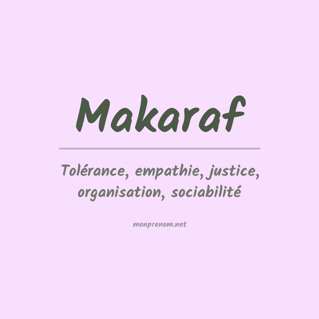Signification du prénom Makaraf