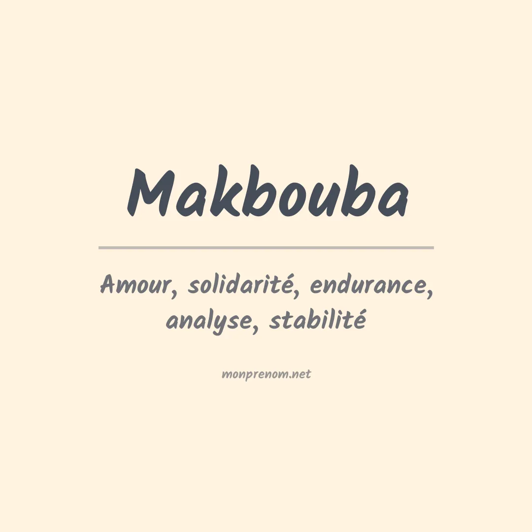 Signification du prénom Makbouba