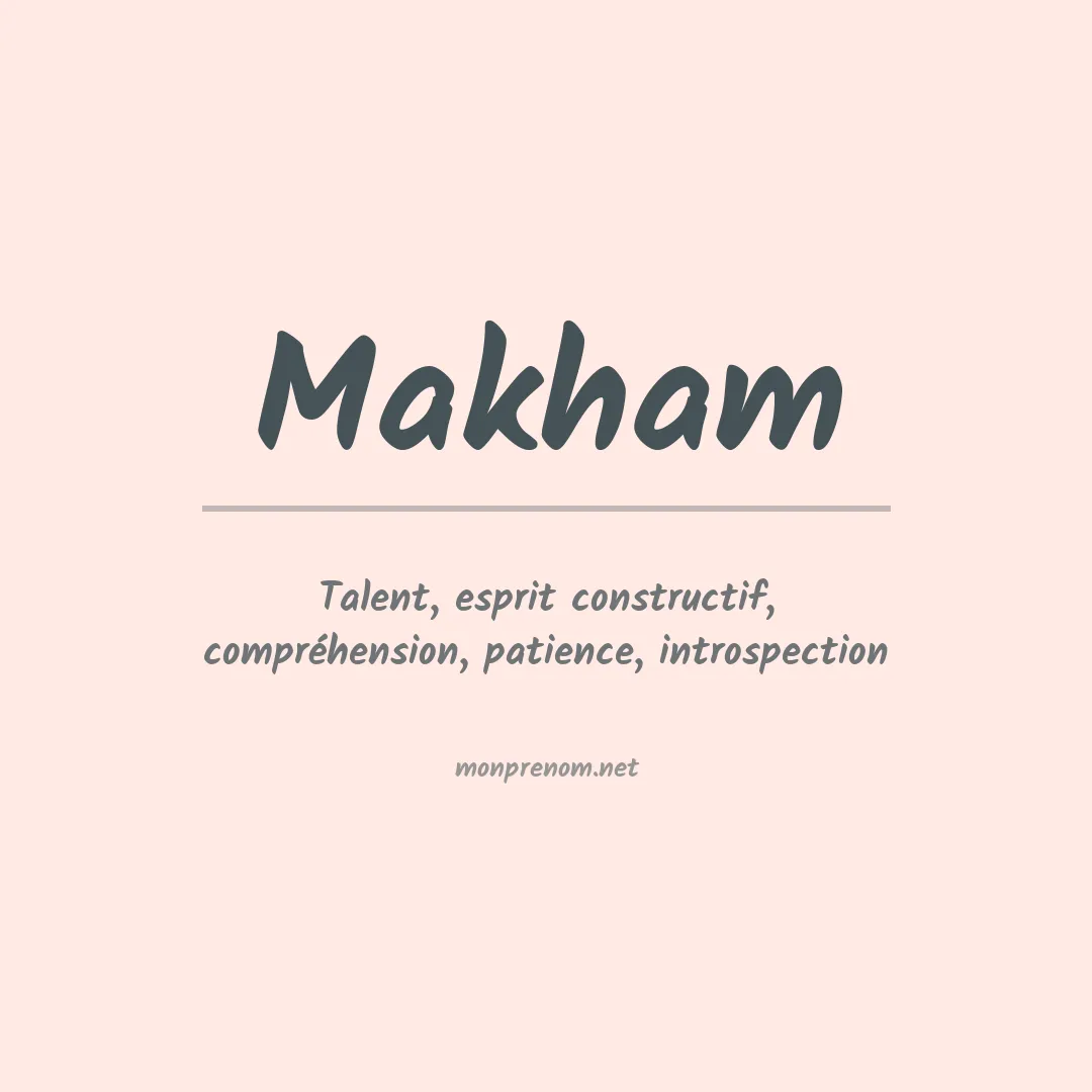 Signification du prénom Makham