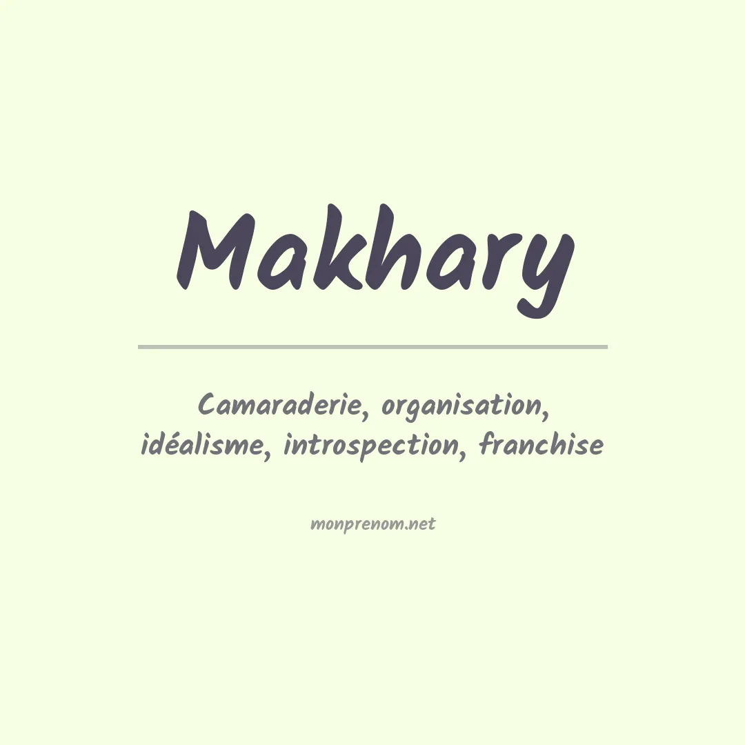 Signification du prénom Makhary