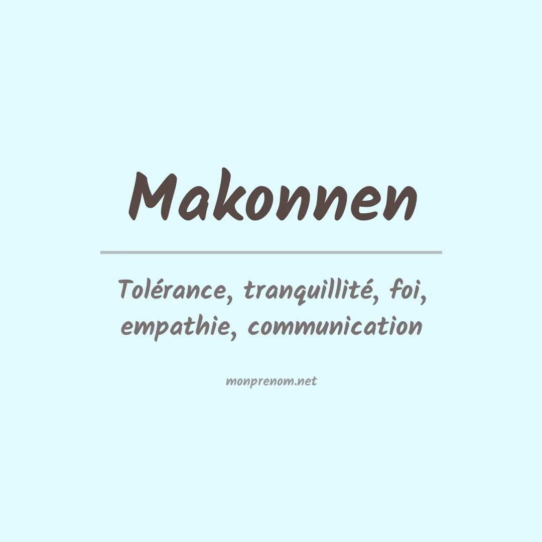 Signification du prénom Makonnen