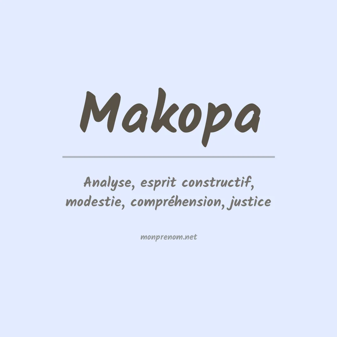 Signification du prénom Makopa