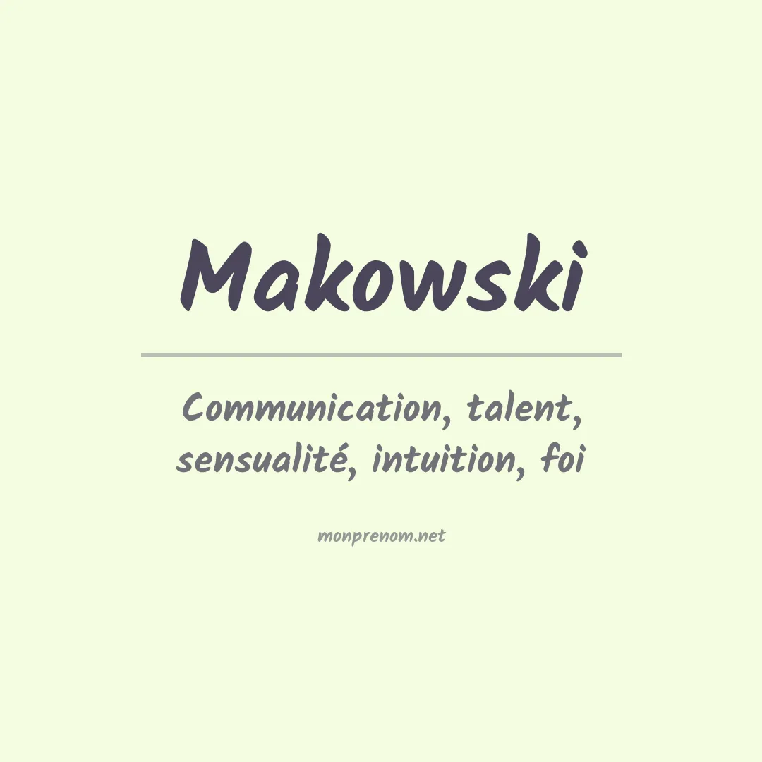 Signification du prénom Makowski