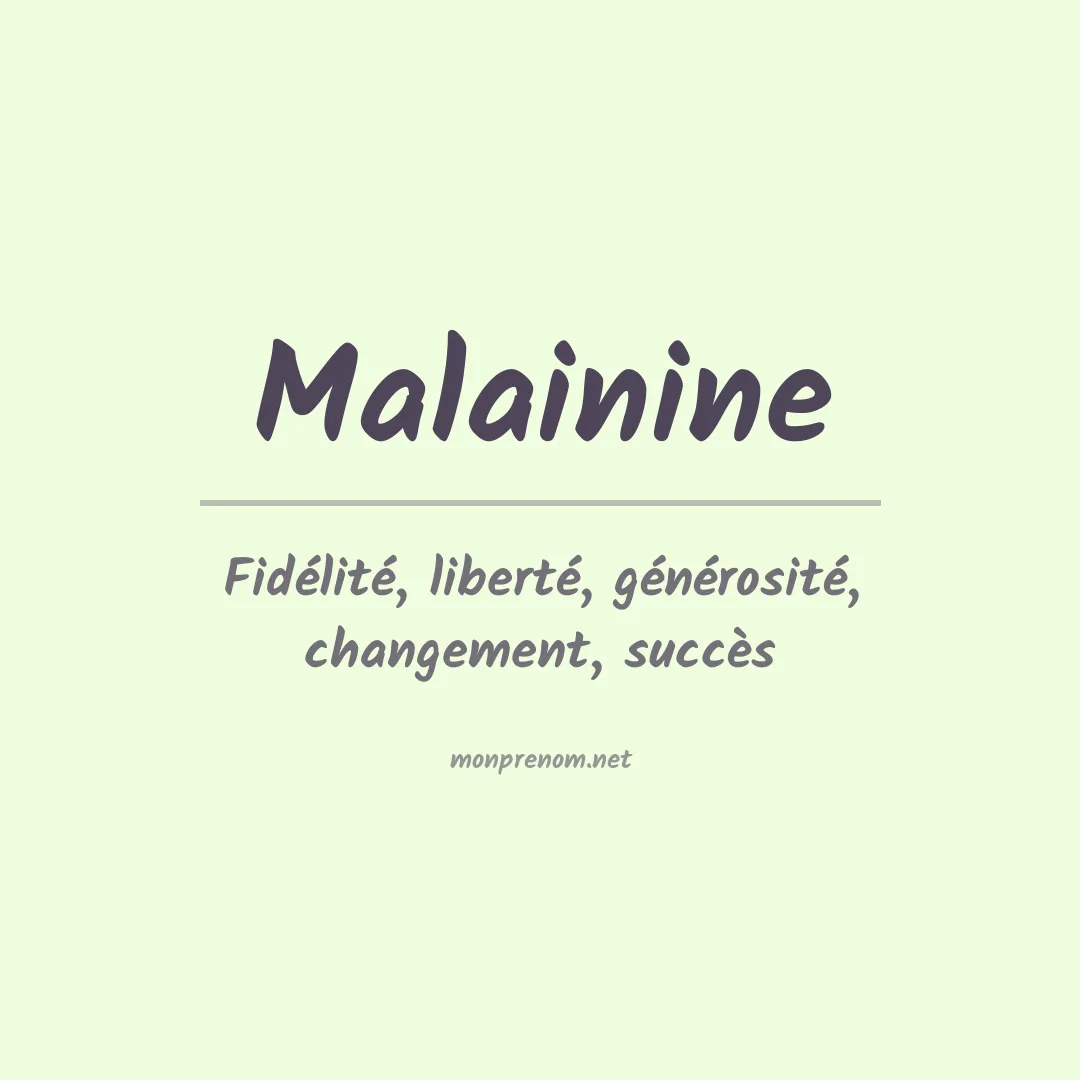 Signification du prénom Malainine