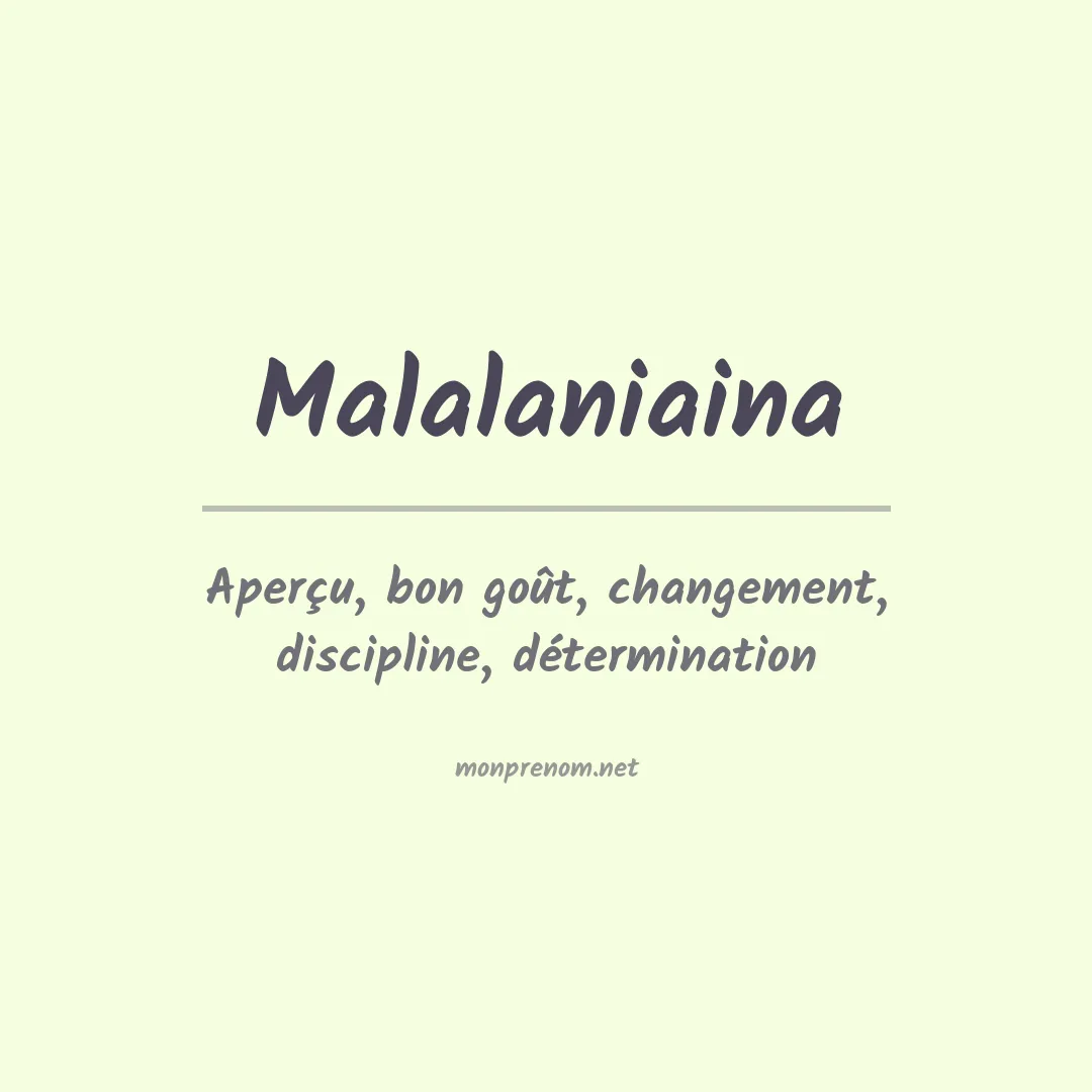 Signification du prénom Malalaniaina