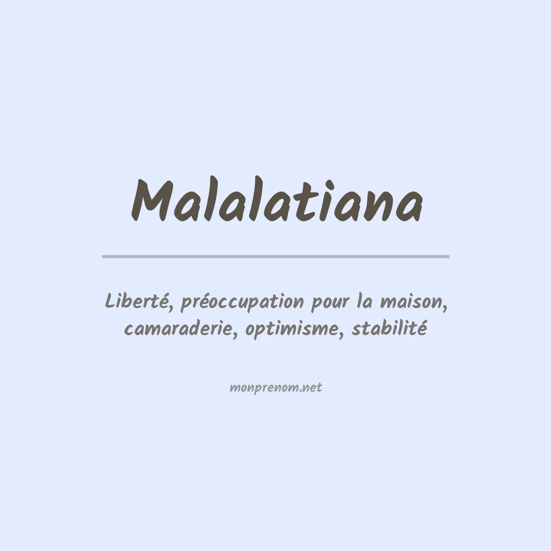 Signification du prénom Malalatiana