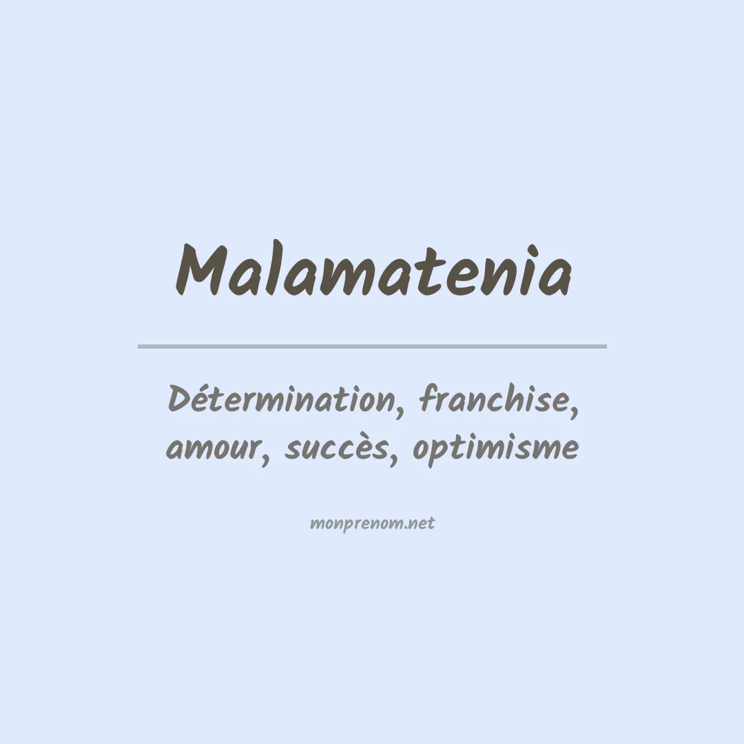Signification du prénom Malamatenia