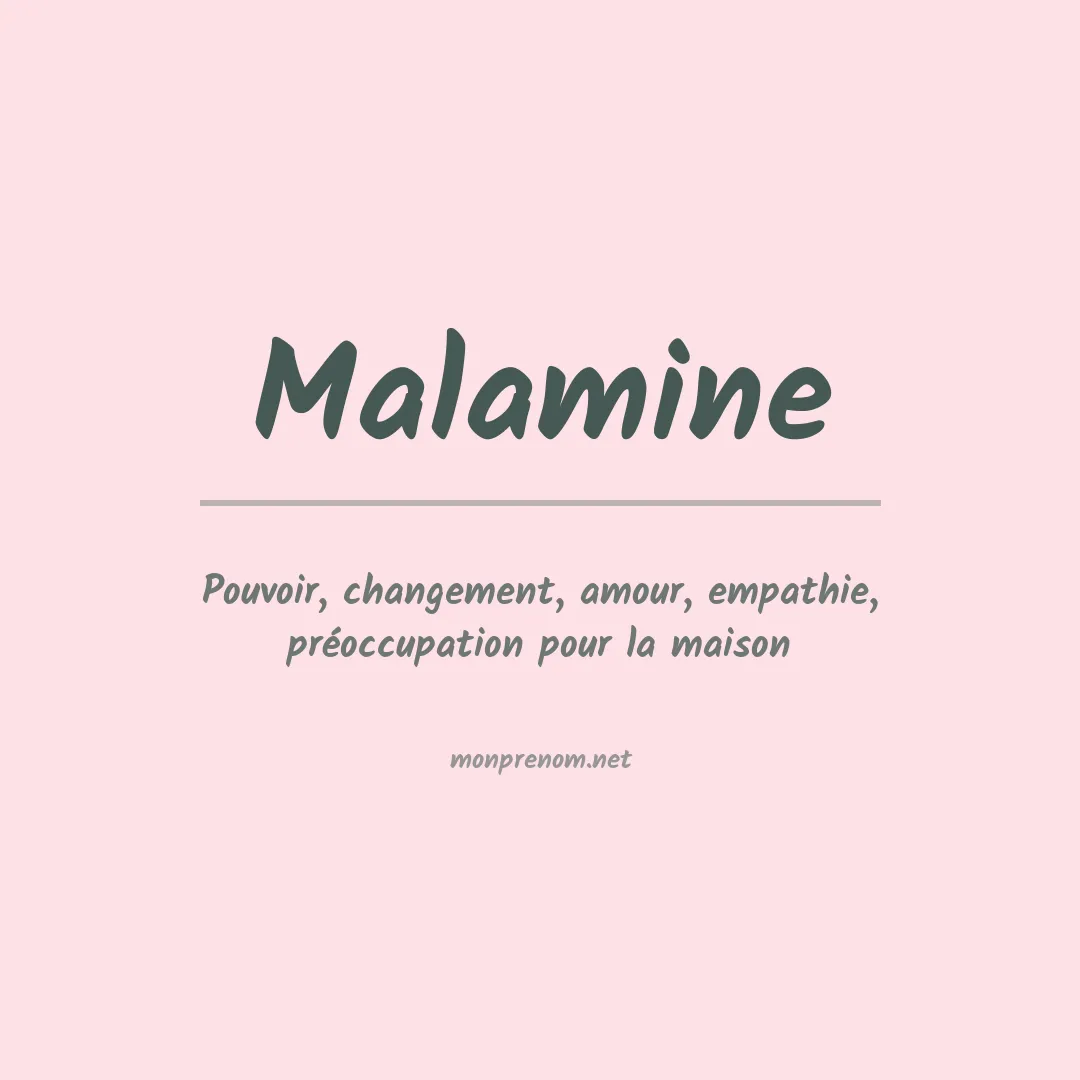 Signification du prénom Malamine
