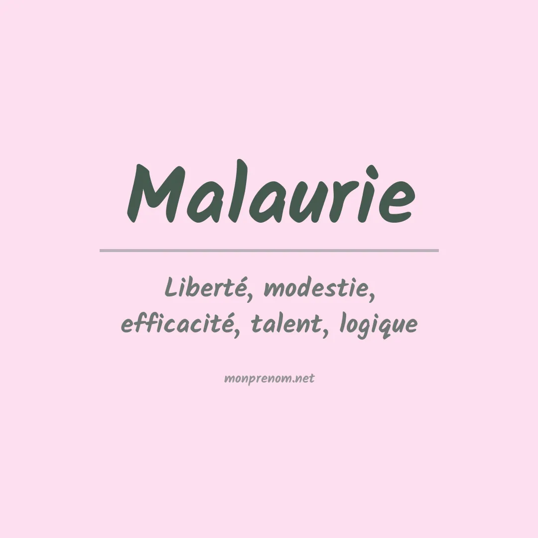 Signification du prénom Malaurie