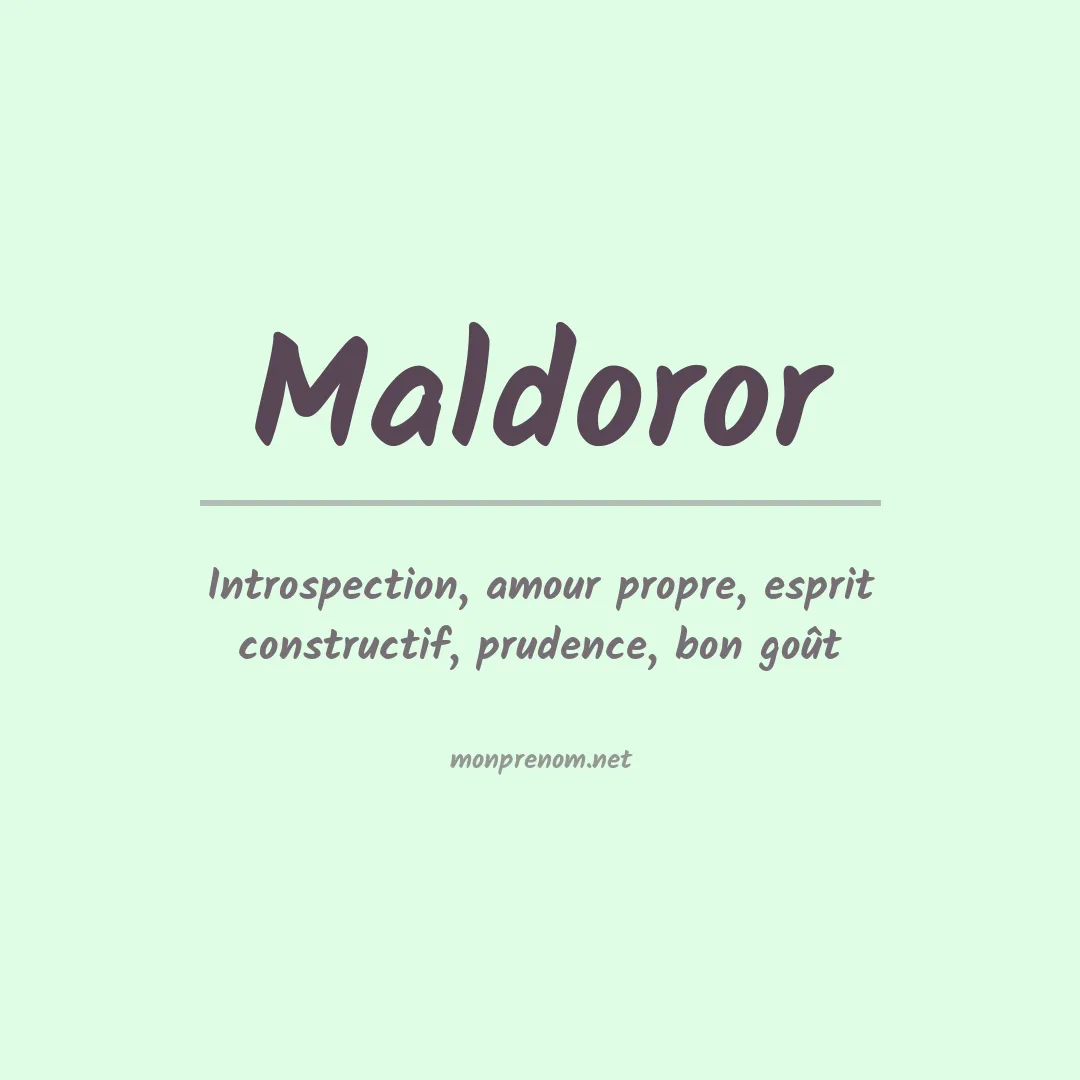 Signification du prénom Maldoror