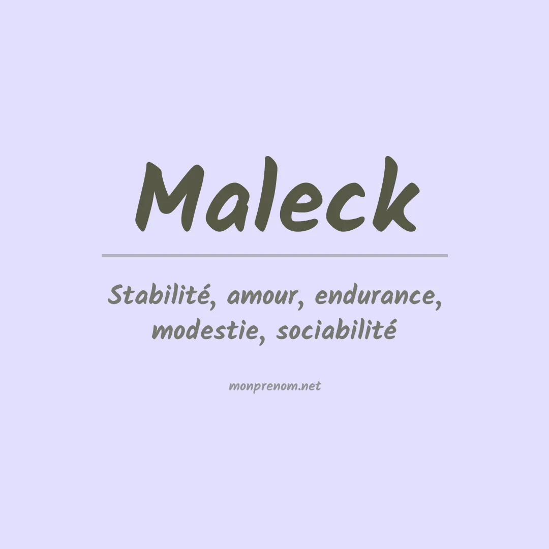 Signification du prénom Maleck