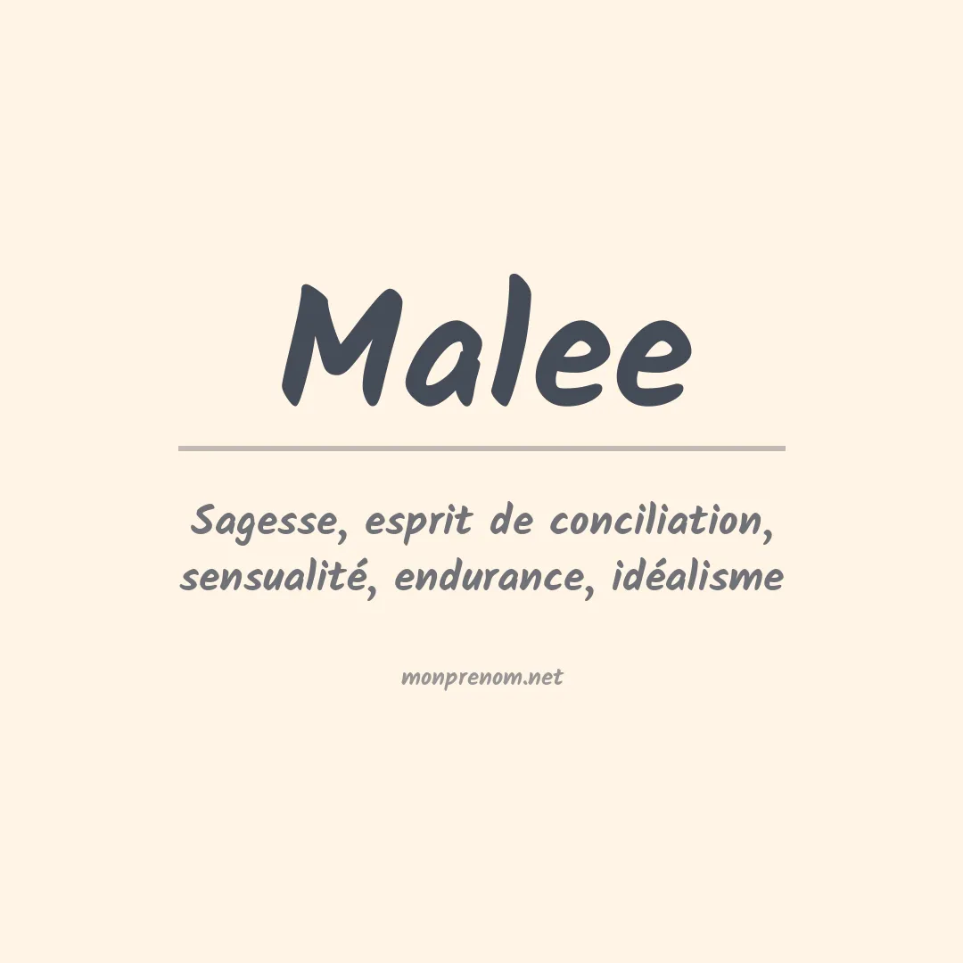 Signification du prénom Malee