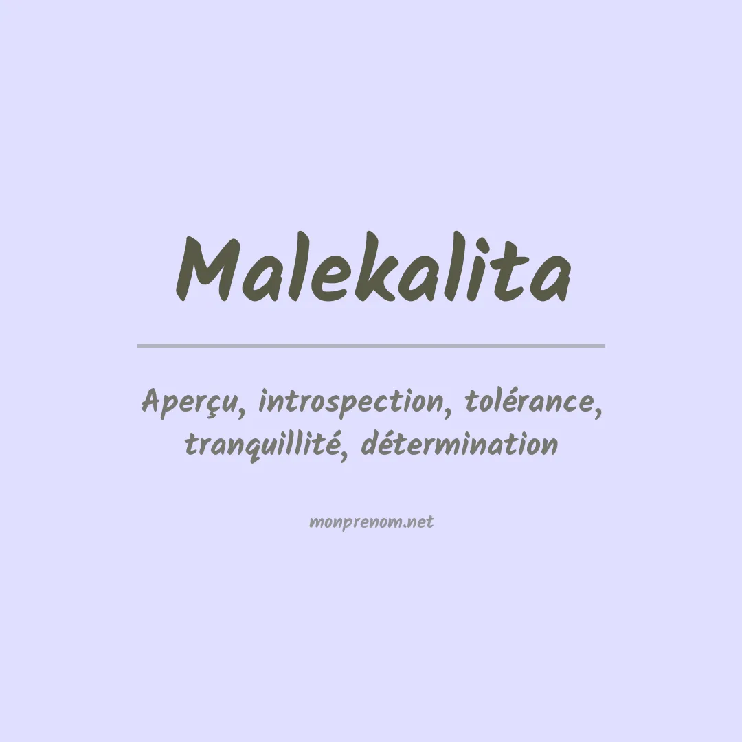 Signification du prénom Malekalita