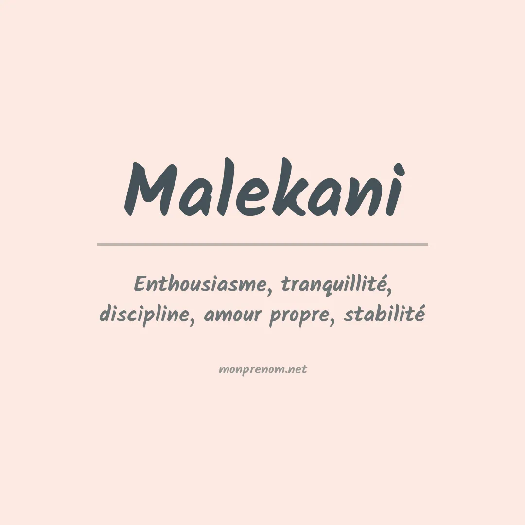Signification du prénom Malekani