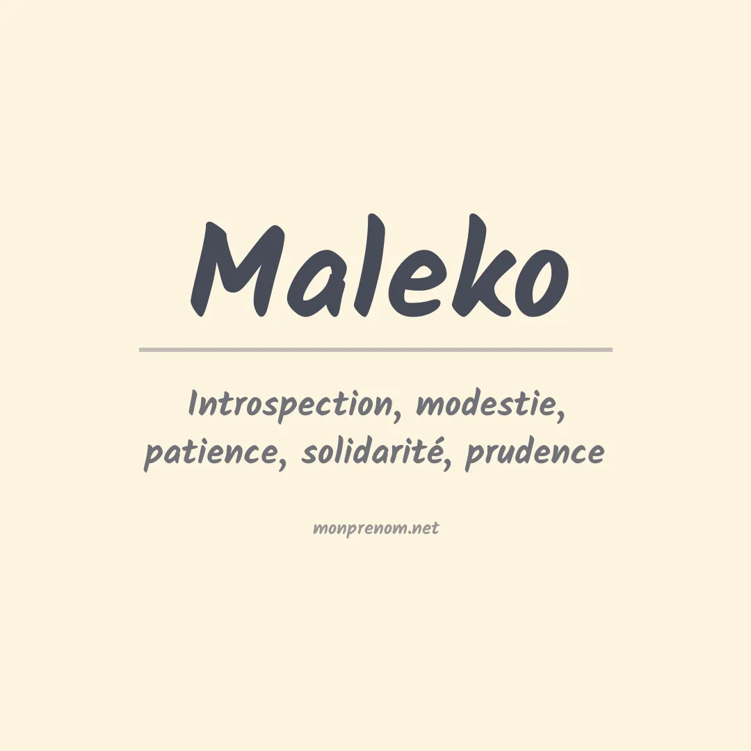 Signification du prénom Maleko