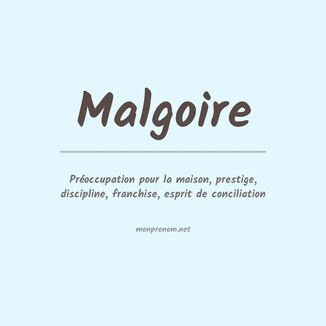 Signification du prénom Malgoire