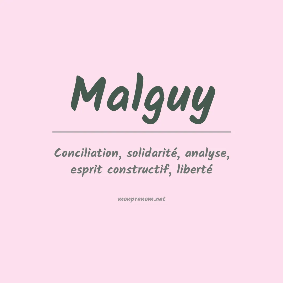 Signification du prénom Malguy