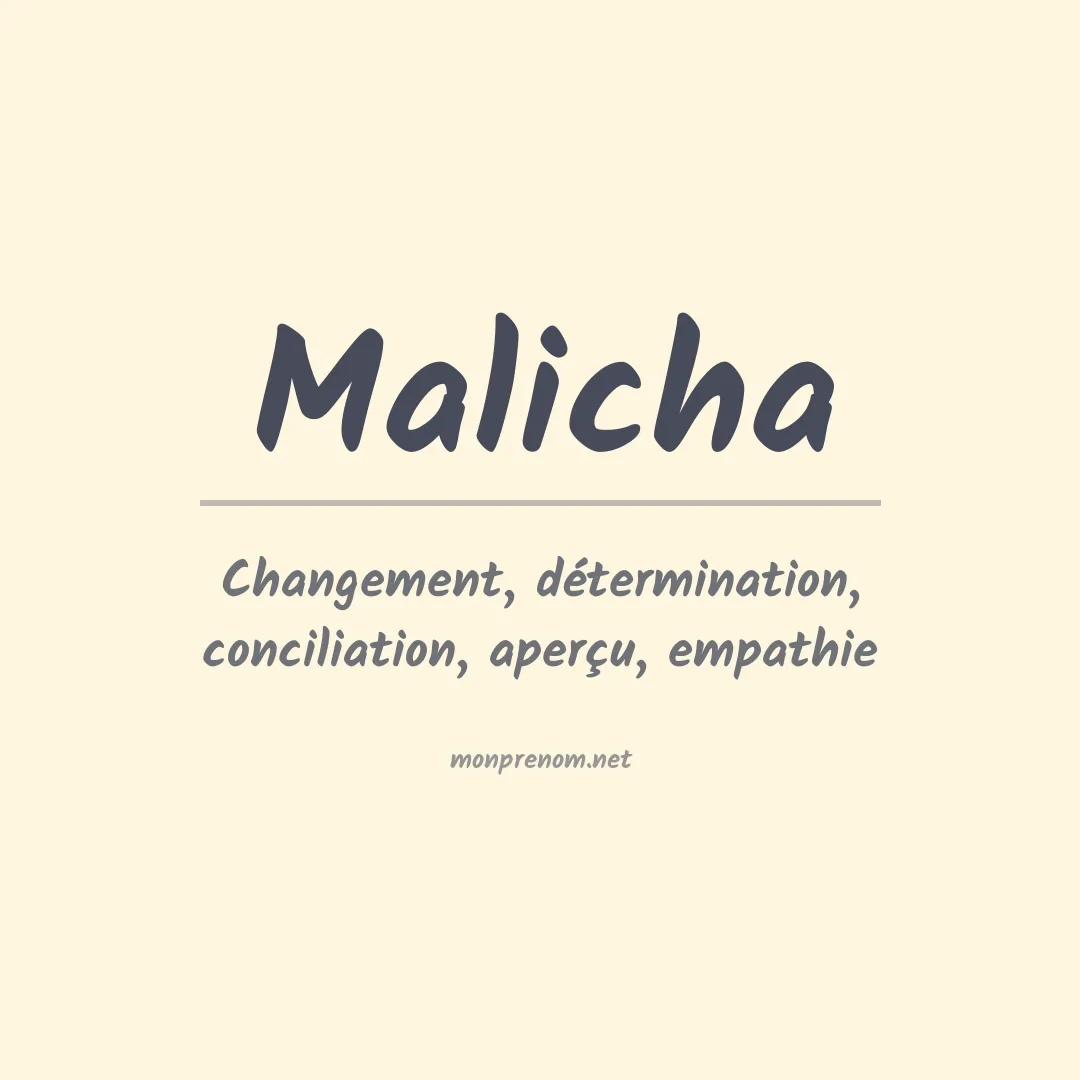 Signification du prénom Malicha