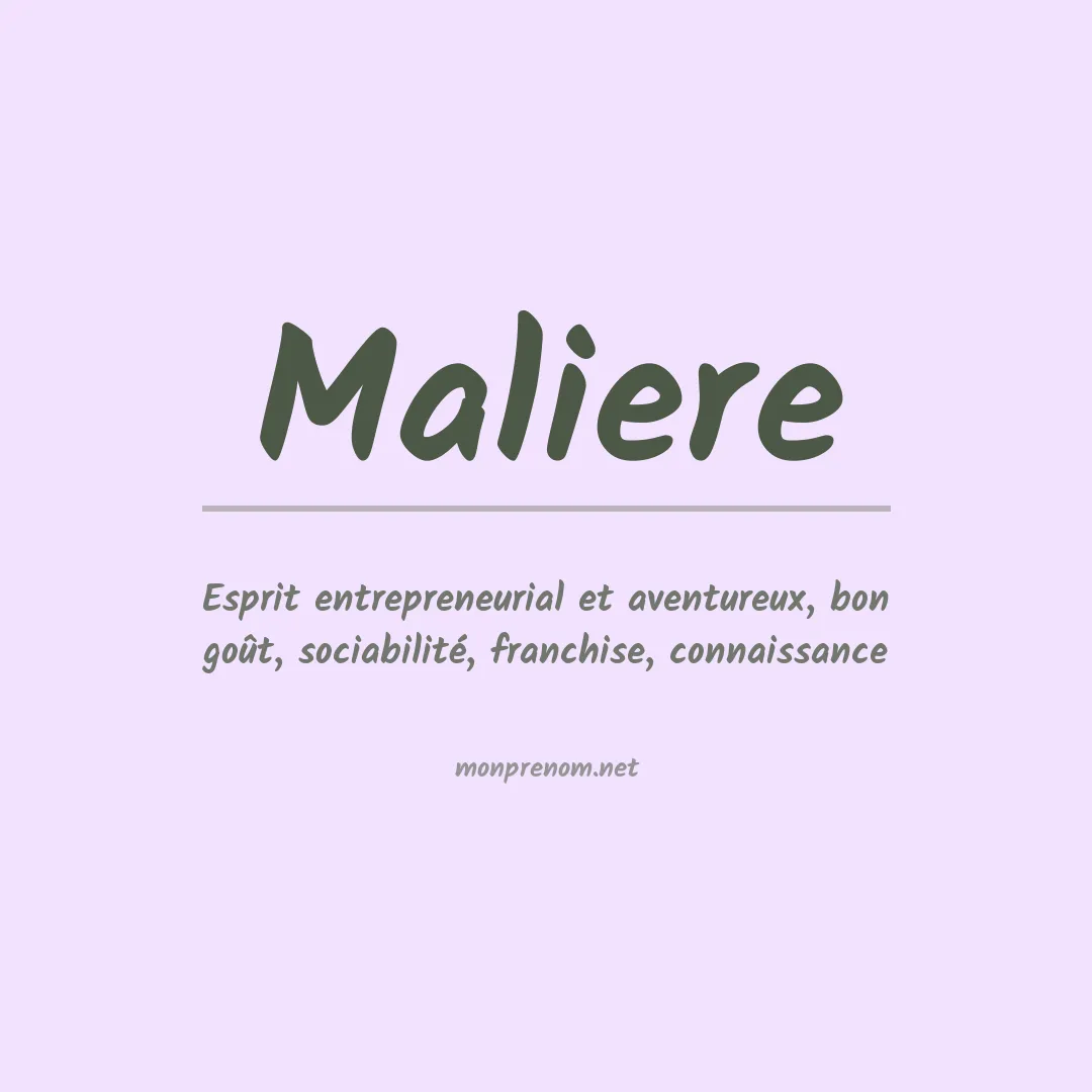 Signification du prénom Maliere