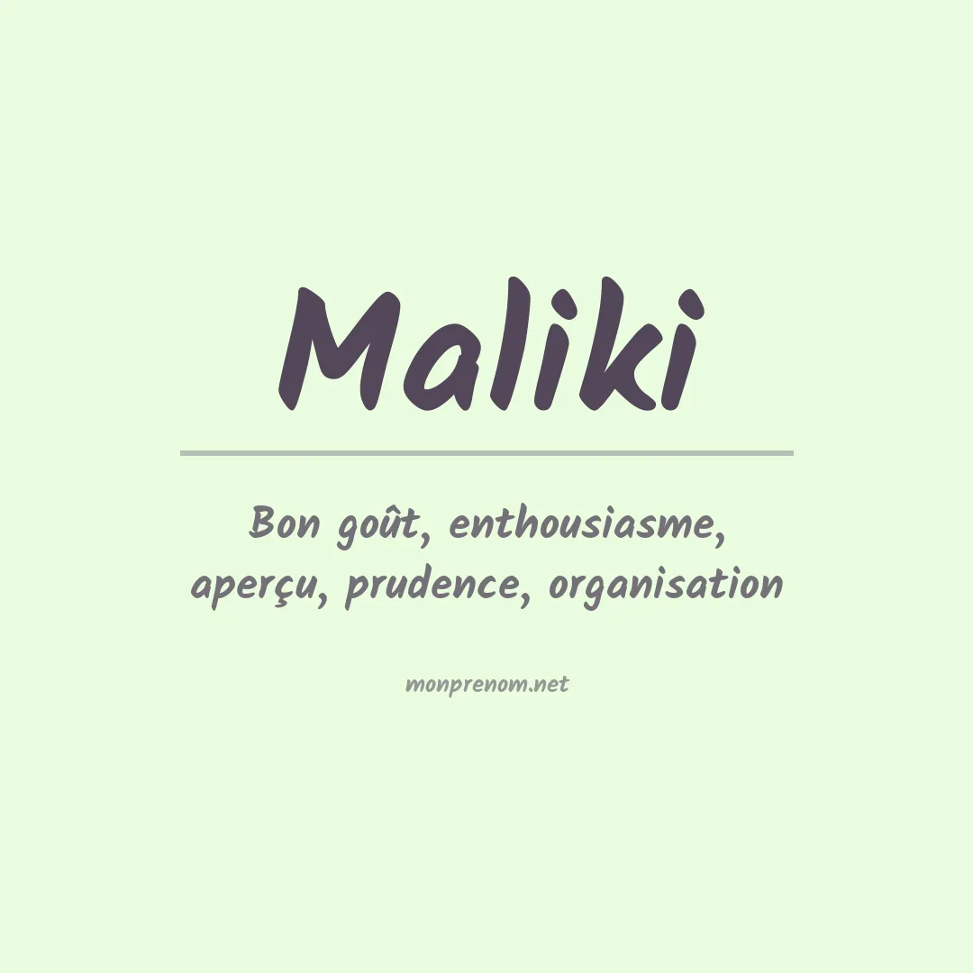 Signification du prénom Maliki