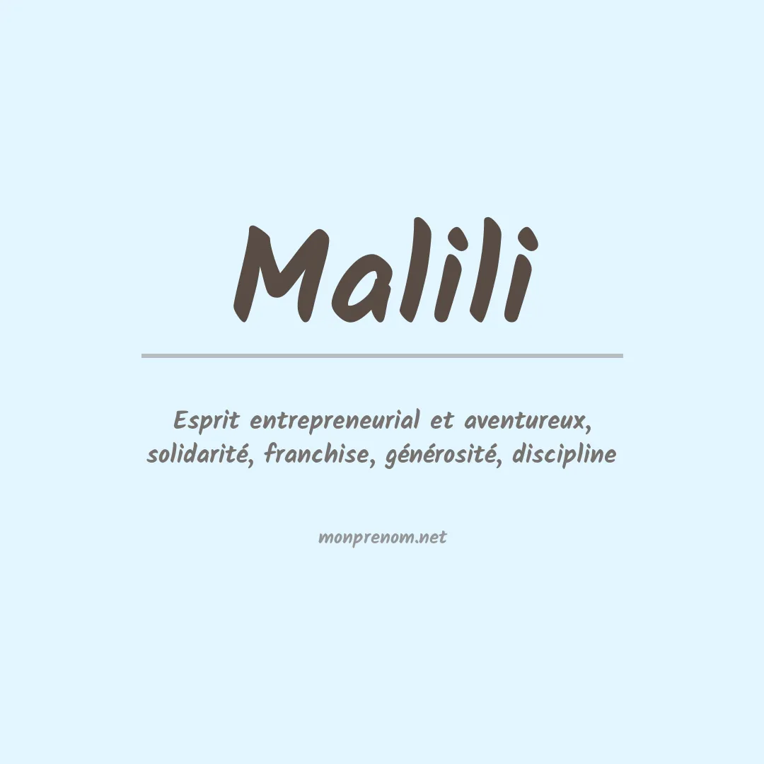 Signification du prénom Malili