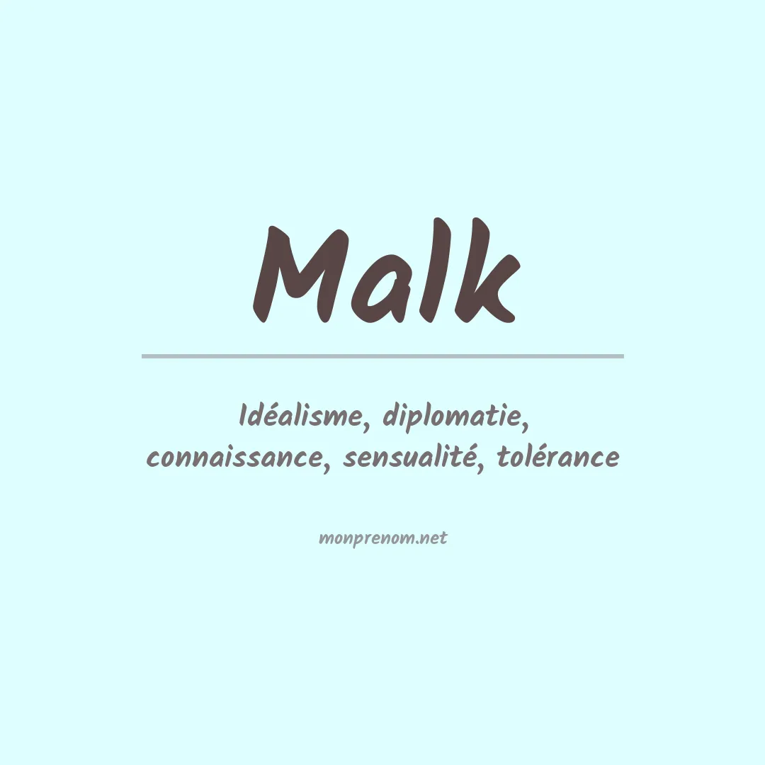 Signification du prénom Malk