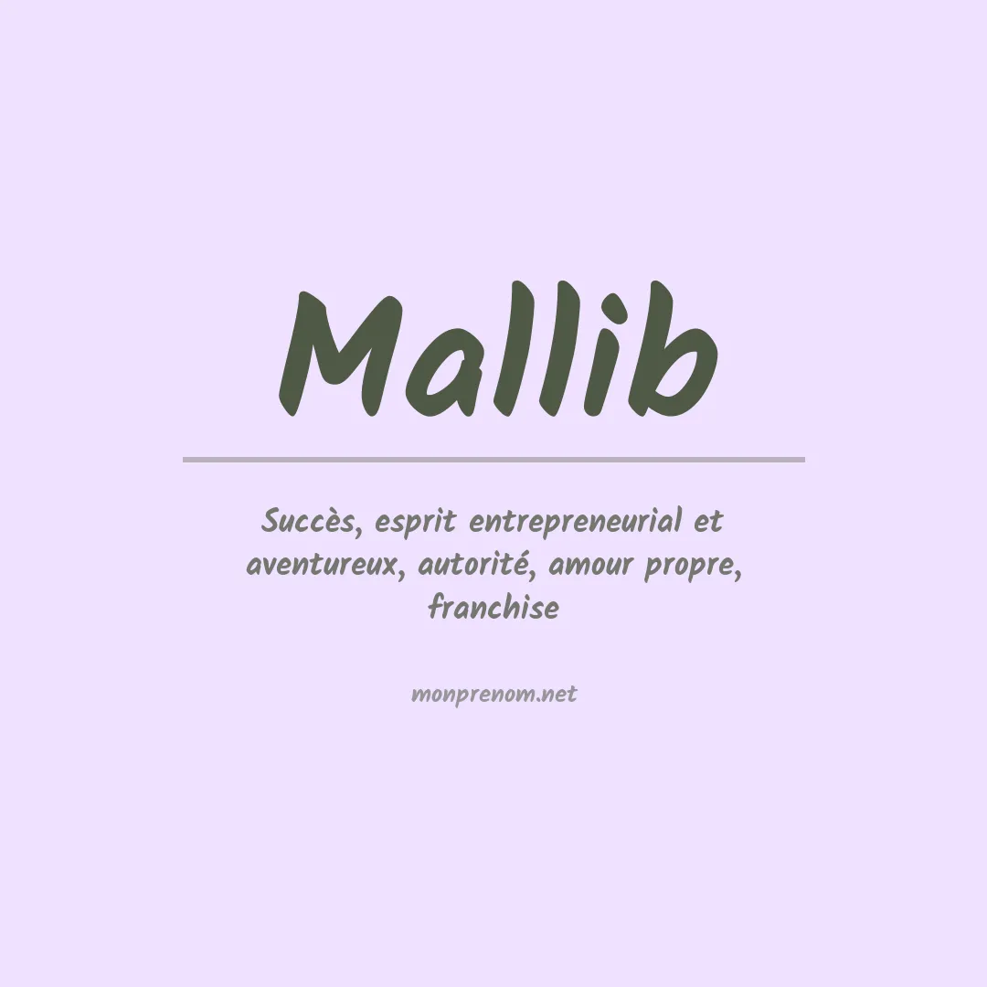 Signification du prénom Mallib