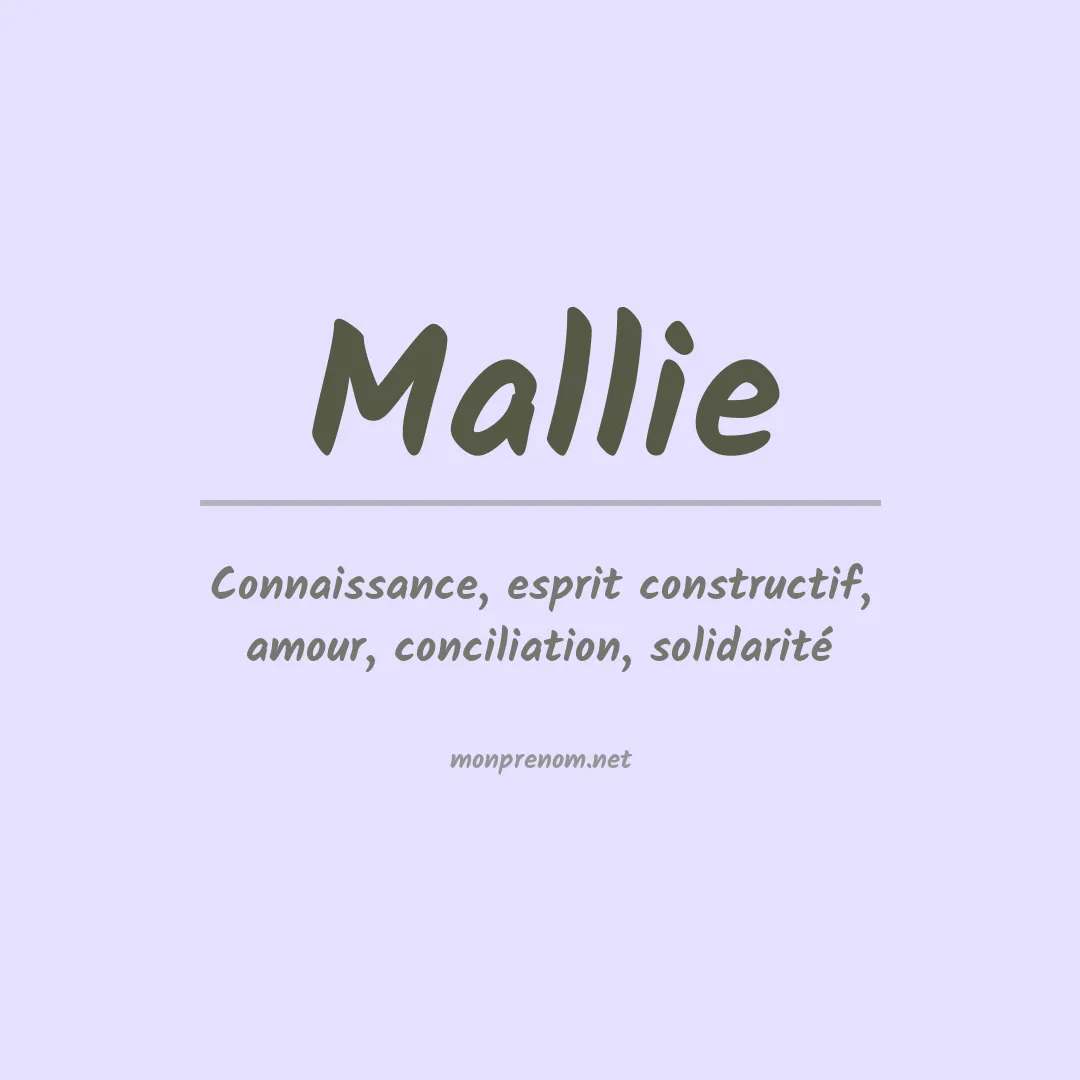 Signification du prénom Mallie