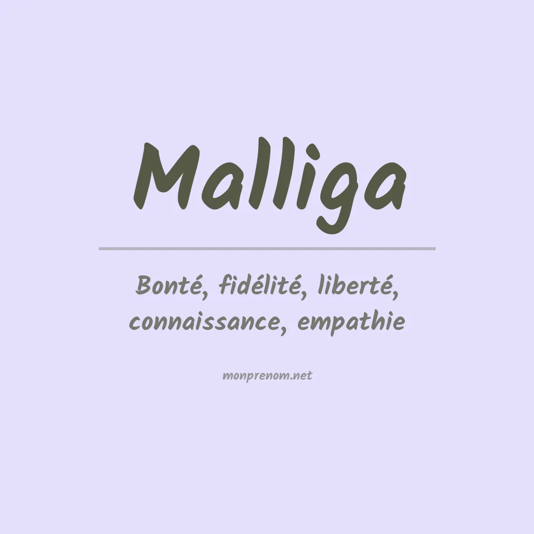 Signification du prénom Malliga