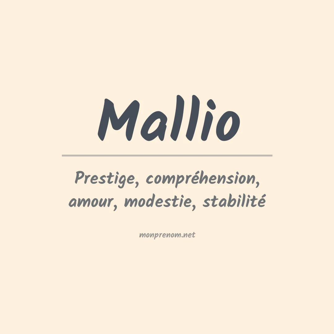 Signification du prénom Mallio