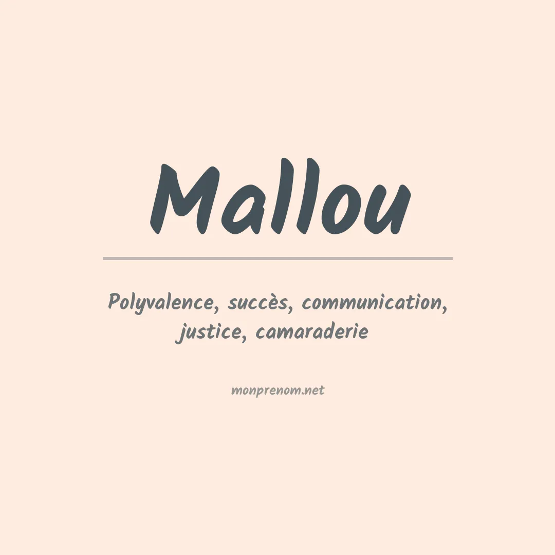 Signification du prénom Mallou