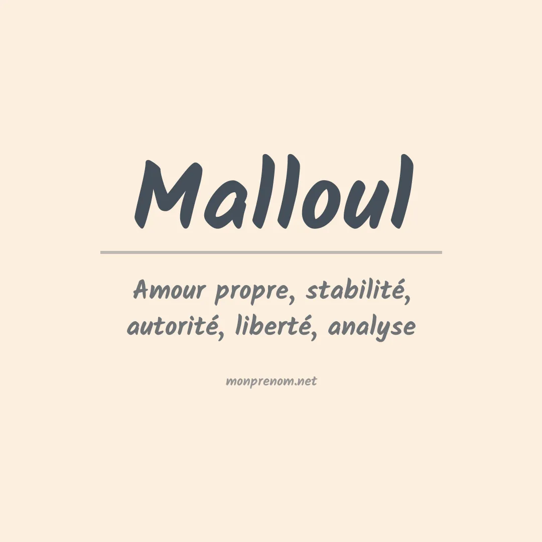 Signification du prénom Malloul