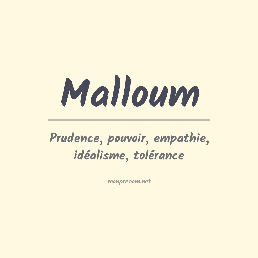 Signification du prénom Malloum