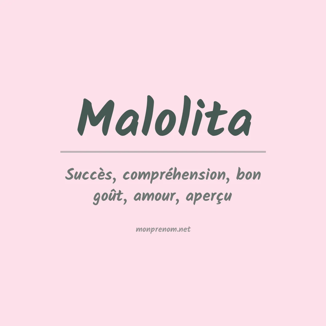 Signification du prénom Malolita