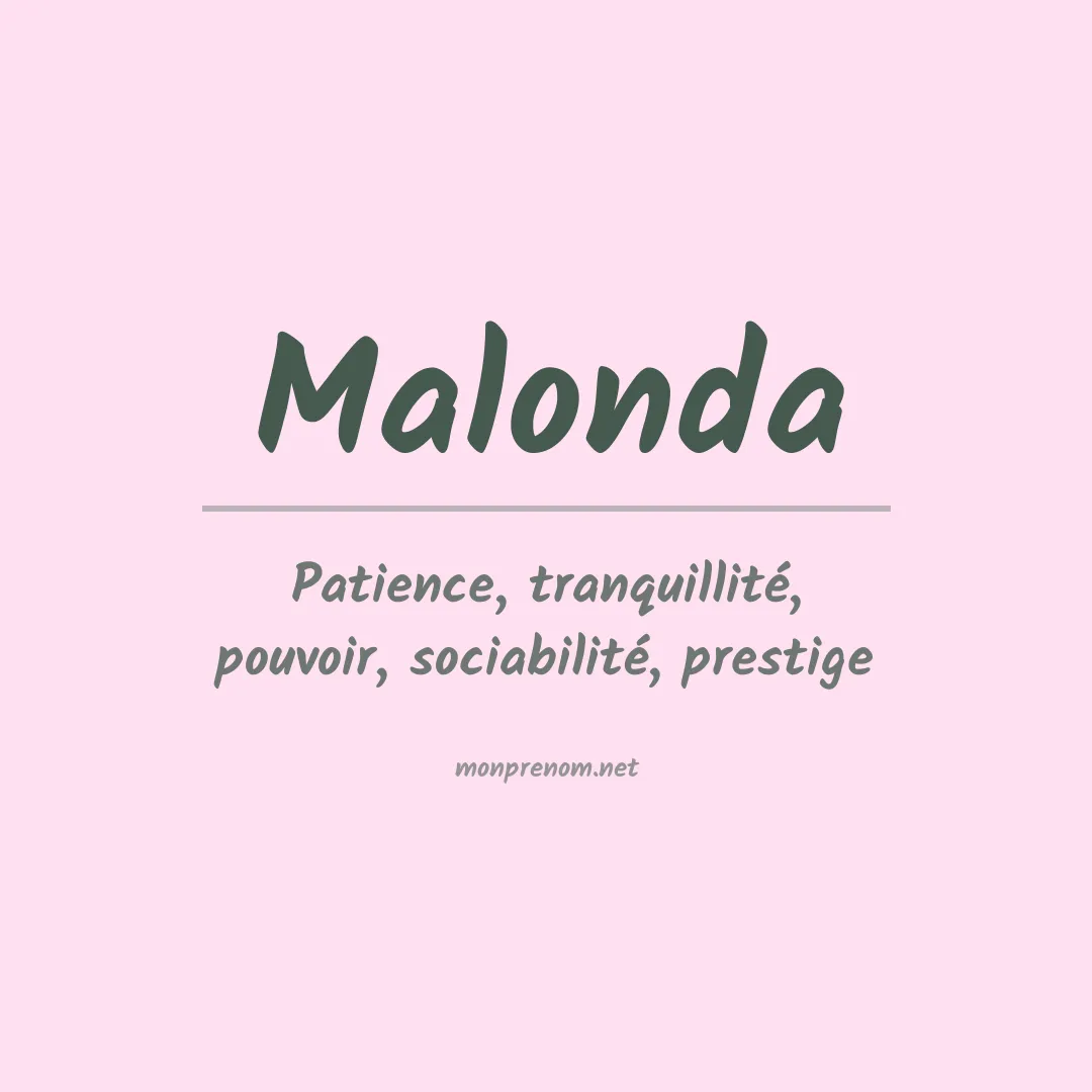 Signification du prénom Malonda
