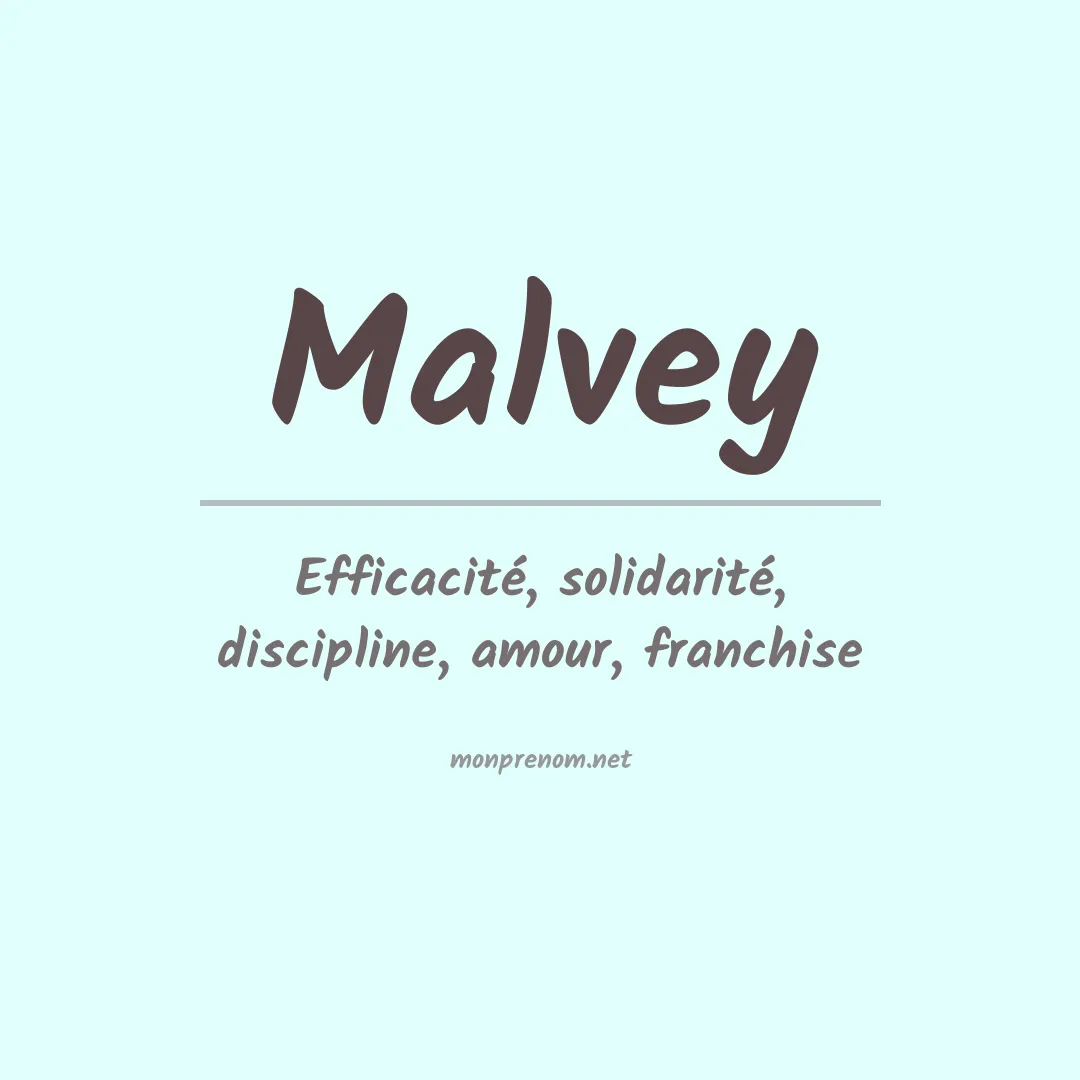 Signification du prénom Malvey