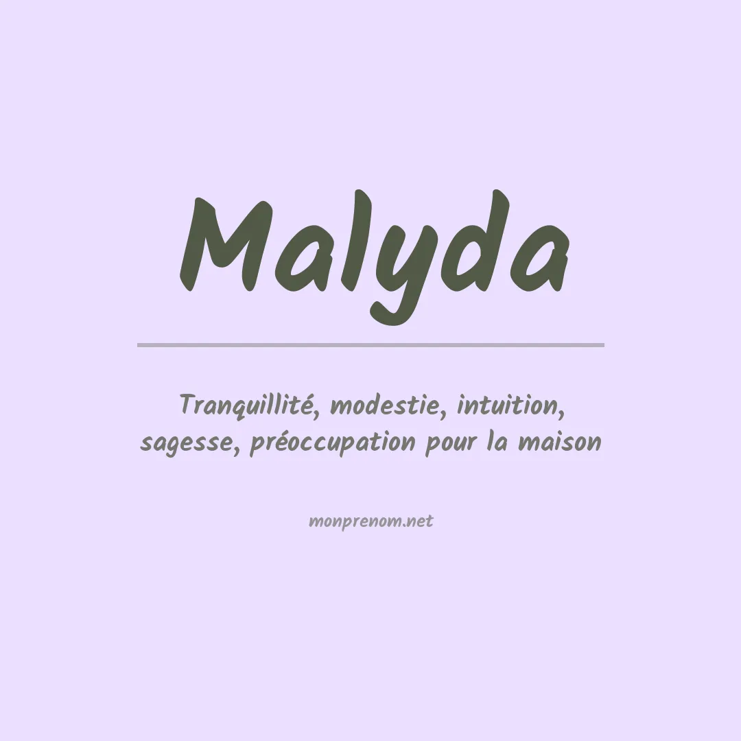 Signification du prénom Malyda