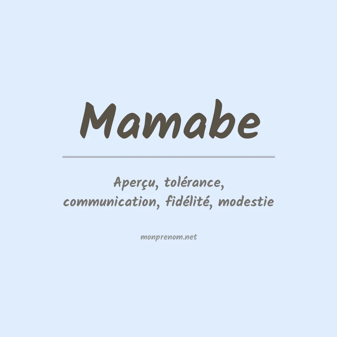 Signification du prénom Mamabe