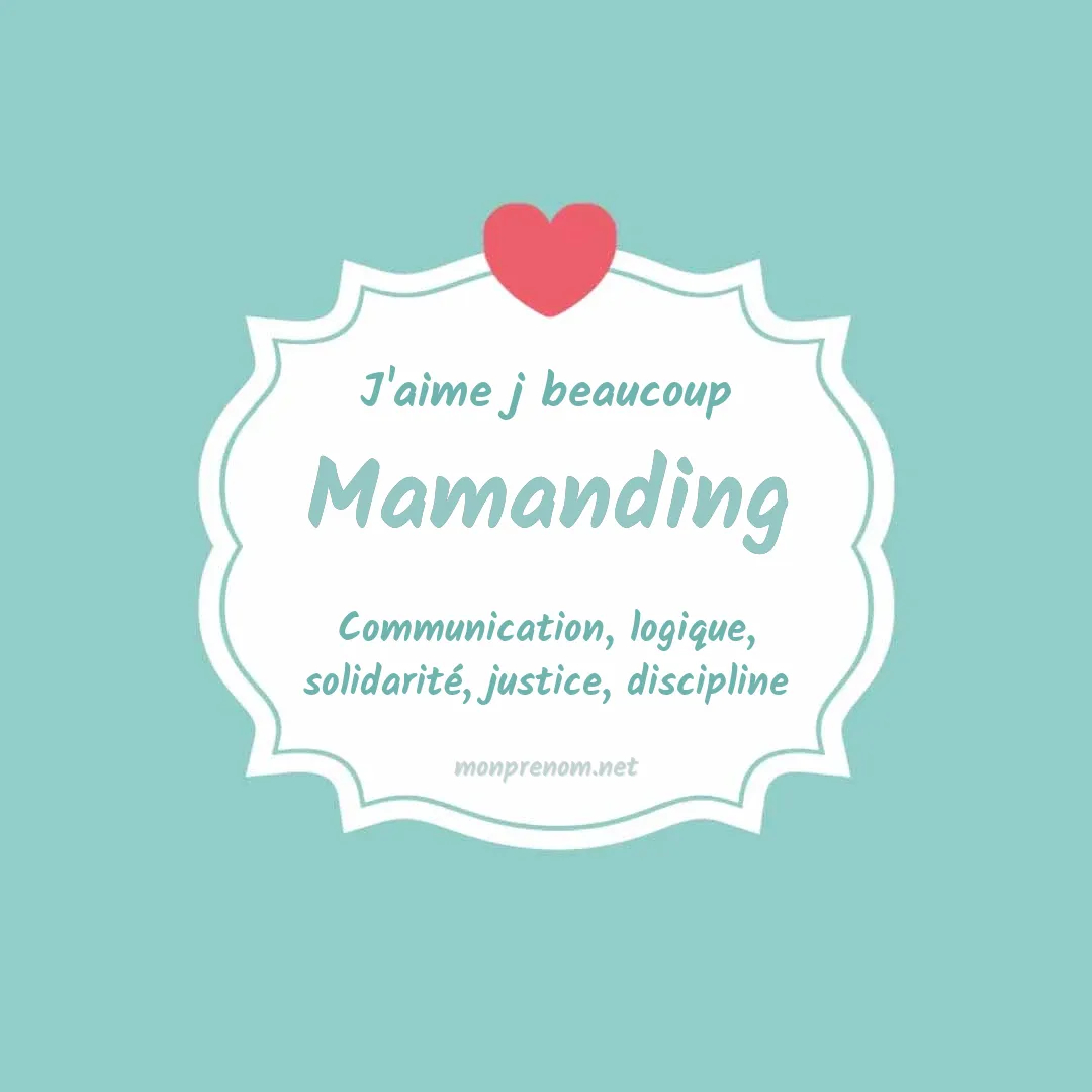 J'aime beaucoup Mamanding